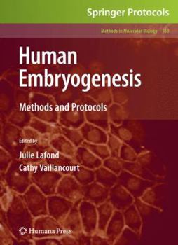 Hardcover Human Embryogenesis: Methods and Protocols Book