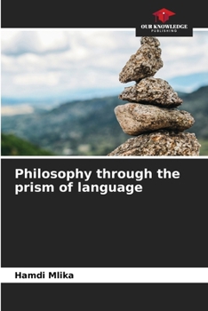 Paperback Philosophy through the prism of language Book