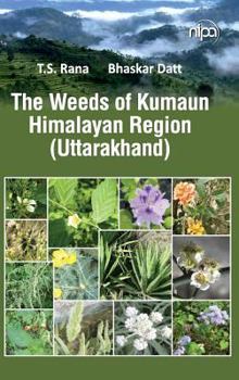 Hardcover The Weeds of Kumaun Himalayan Region (Uttarakhand) Book