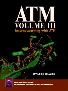 Hardcover ATM, Volume III: Internetworking with ATM Book