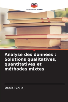 Paperback Analyse des données: Solutions qualitatives, quantitatives et méthodes mixtes [French] Book
