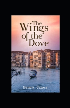 Wings of the Dove Annotated