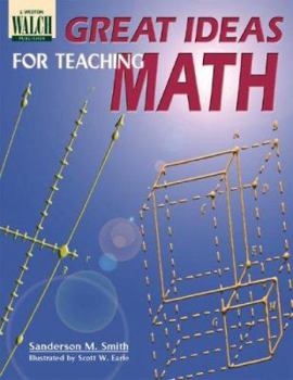 Paperback Great Ideas for Teaching Math Book