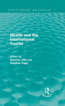 Health and the International Tourist