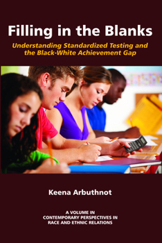 Paperback Filling in the Blanks: Understanding Standardized Testing and the Black Book