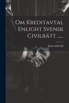 Paperback Om Kreditavtal Enlight Svensk Civilrätt ...... [Swedish] Book