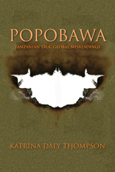 Paperback Popobawa: Tanzanian Talk, Global Misreadings Book