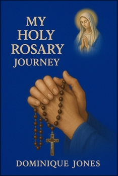 Paperback My Holy Rosary Journey Book