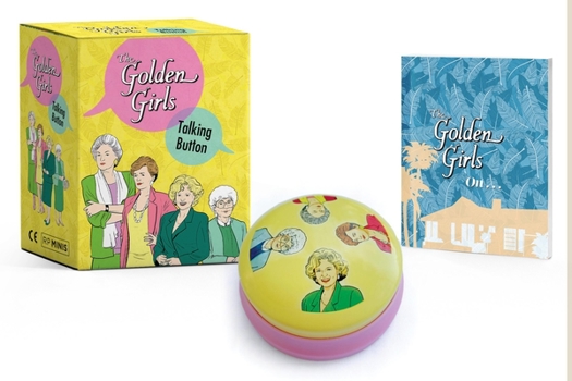 Paperback The Golden Girls: Talking Button [With Mini Book] Book