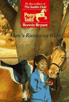 May's Runaway Ride - Book #14 of the Pony Tails