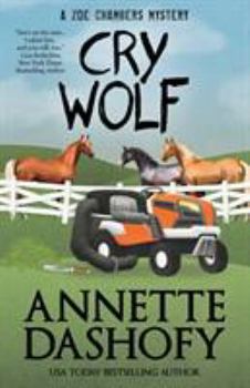 Cry Wolf - Book #7 of the Zoe Chambers Mysteries