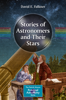 Paperback Stories of Astronomers and Their Stars Book