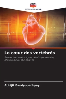 Paperback Le coeur des vertébrés [French] Book