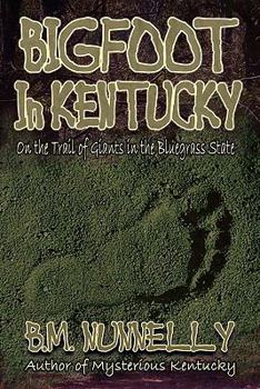 Paperback Bigfoot in Kentucky Book