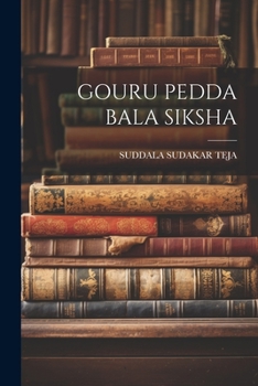 Paperback Gouru Pedda Bala Siksha [Telugu] Book