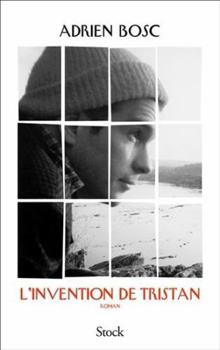 L'invention de Tristan