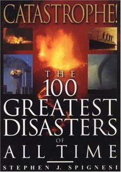 Paperback Catastrophe!: The 100 Greatest Disasters of All Time Book