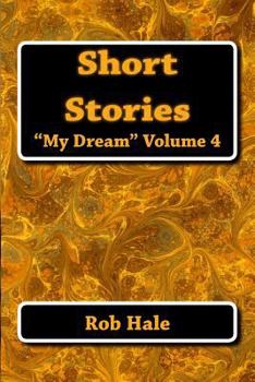 Paperback Short Stories: the "My Dream" series Book