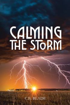 Paperback Calming the Storm Book