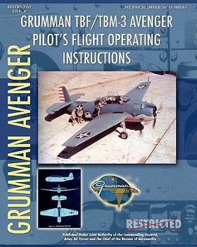 Paperback Grumman TBF / TBM-3 Avenger Pilot's Flight Operating Instructions Book