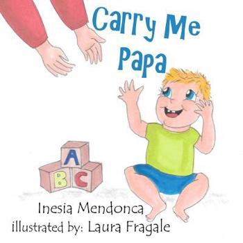 Paperback Carry Me Papa Book