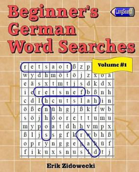 Paperback Beginner's German Word Searches - Volume 1 [German] Book