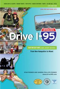 Paperback Drive I-95: Exit by Exit Info, Maps, History and Trivia Book