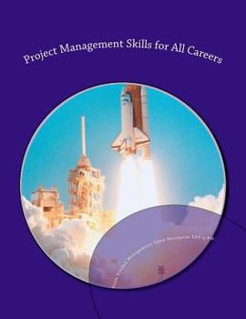 Paperback Project Management Skills for All Careers Book