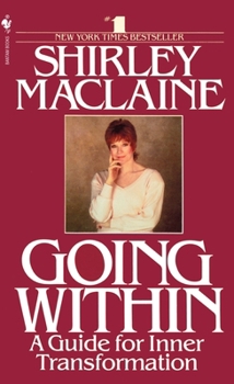 Mass Market Paperback Going Within: A Guide for Inner Transformation Book