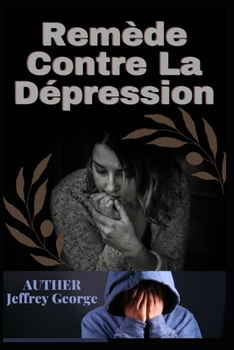 Rem?de Contre La D?pression