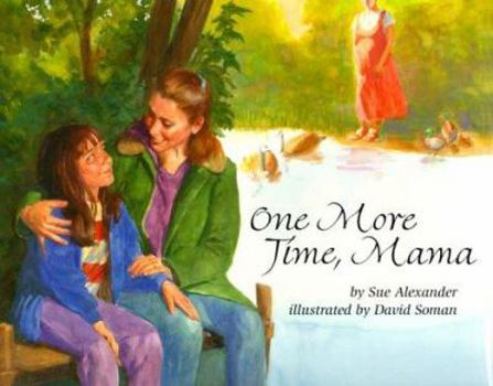 Hardcover One More Time, Mama Book