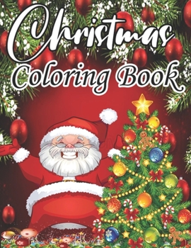 Christmas Coloring Book: An Adult Coloring Book with Fun, Easy, and Relaxing Designs (Volume 1)
