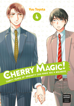 30歳まで童貞だと魔法使いになれるらしい - Book #4 of the Cherry Magic! Thirty Years of Virginity Can Make You a Wizard?!