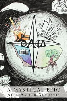 Paperback Gaia: A Mystical Epic Book