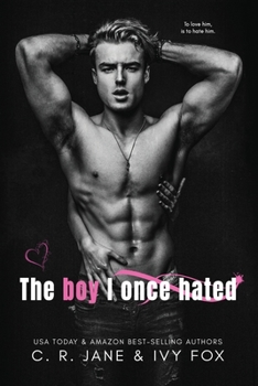 Paperback The Boy I Once Hated: Love & Hate Duet Book