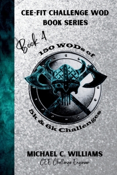 Paperback Book 4 150 WODs of 5k & 6k Challenges (CEE-FIT CHALLENGE WOD BOOK SERIES) Book