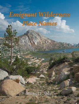 Perfect Paperback Emigrant Wilderness Place Names Book