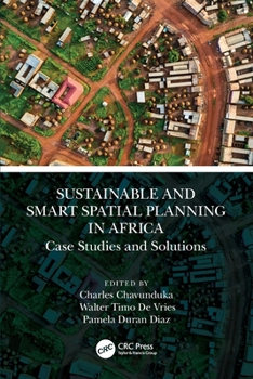 Sustainable and Smart Spatial Planning in Africa : Case Studies and Solutions