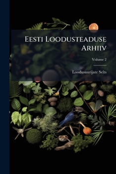 Paperback Eesti Loodusteaduse Arhiiv: Bioloogiline Seeria; Volume 2 [German] Book