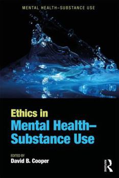 Paperback Ethics in Mental Health-Substance Use Book