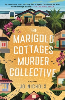 The Marigold Cottages Murder Collective