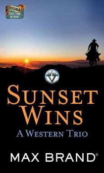 Library Binding Sunset Wins: A Western Trio: A Circle V Western [Large Print] Book