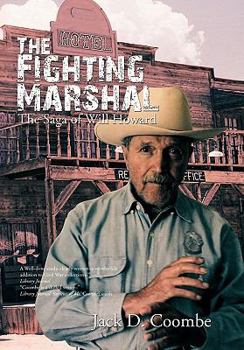Paperback The Fighting Marshal: The Saga of Will Howard Book