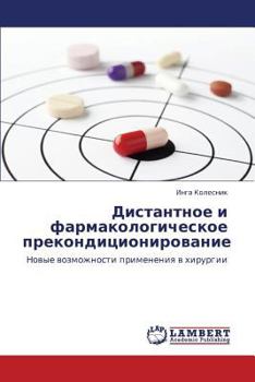 Paperback Distantnoe I Farmakologicheskoe Prekonditsionirovanie [Russian] Book