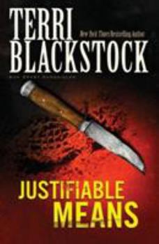 Justifiable Means - Book #2 of the Sun Coast Chronicles