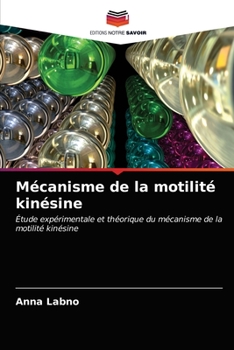 Paperback Mécanisme de la motilité kinésine [French] Book