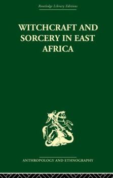 Paperback Witchcraft and Sorcery in East Africa Book