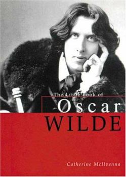 Hardcover A Little Book of Oscar Wilde Book