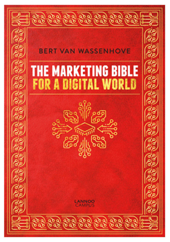 Hardcover The Marketing Bible for a Digital World Book