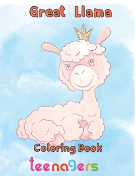 Paperback Great Llama Coloring Book teenagers: 8.5''x11''/Llama Coloring Book
